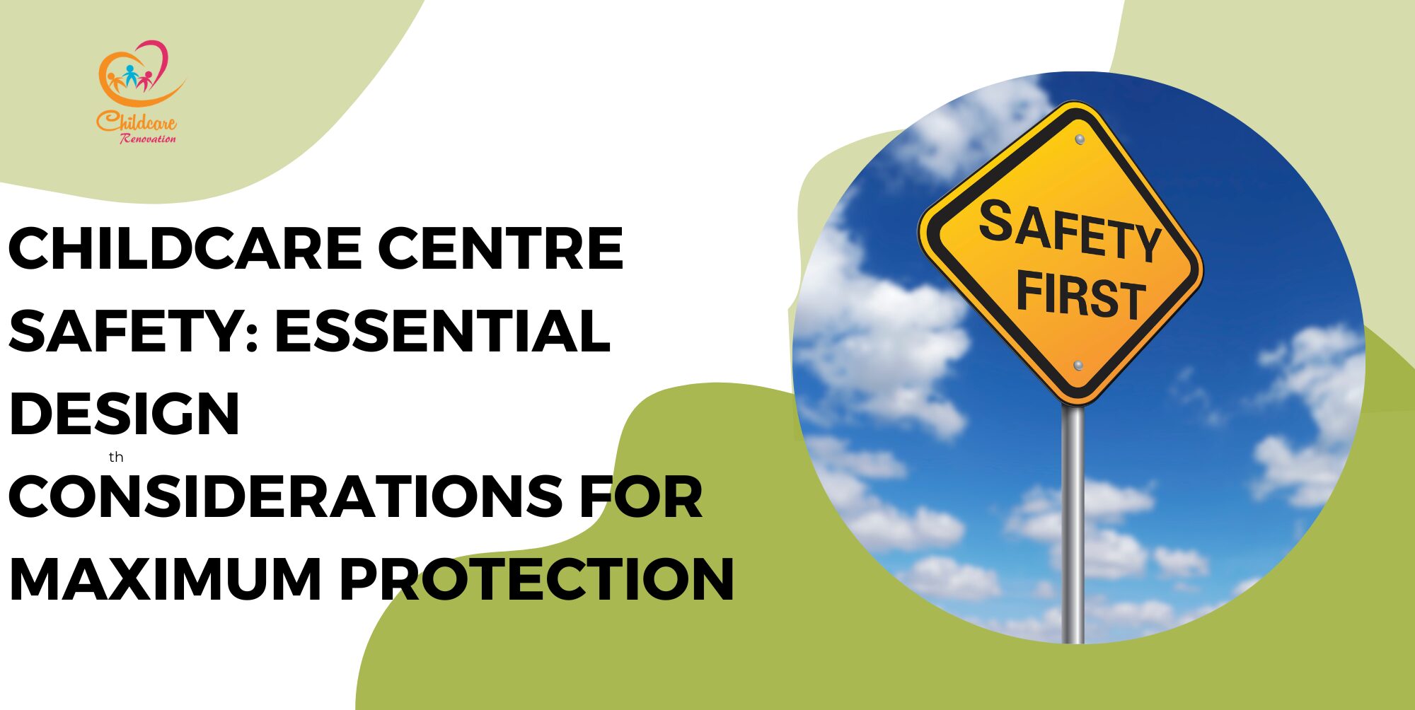 Childcare Centre Safety: Essential Design Considerations For Maximum Protection